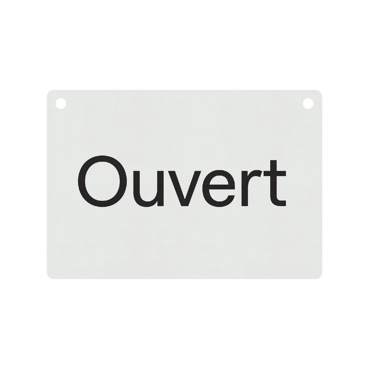 ISLE — pancarte « Ouvert » noir sur plaque blanche avec œillets