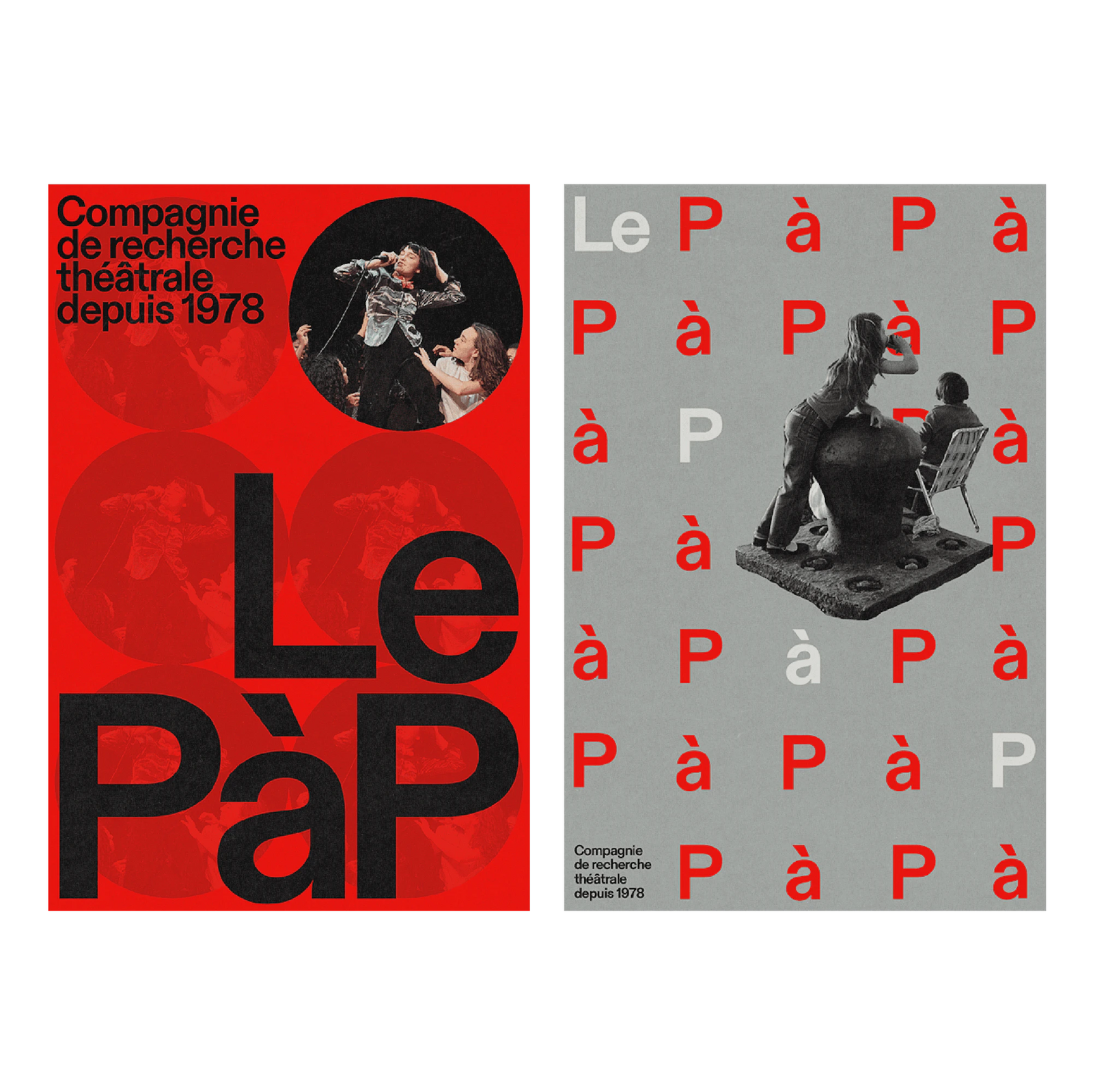 Le PàP — deux affiches rouge et gris « Le PàP », compagnie de recherche théâtrale depuis 1978
