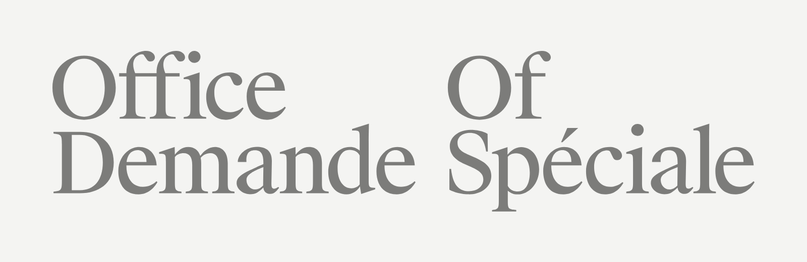 Demande spéciale